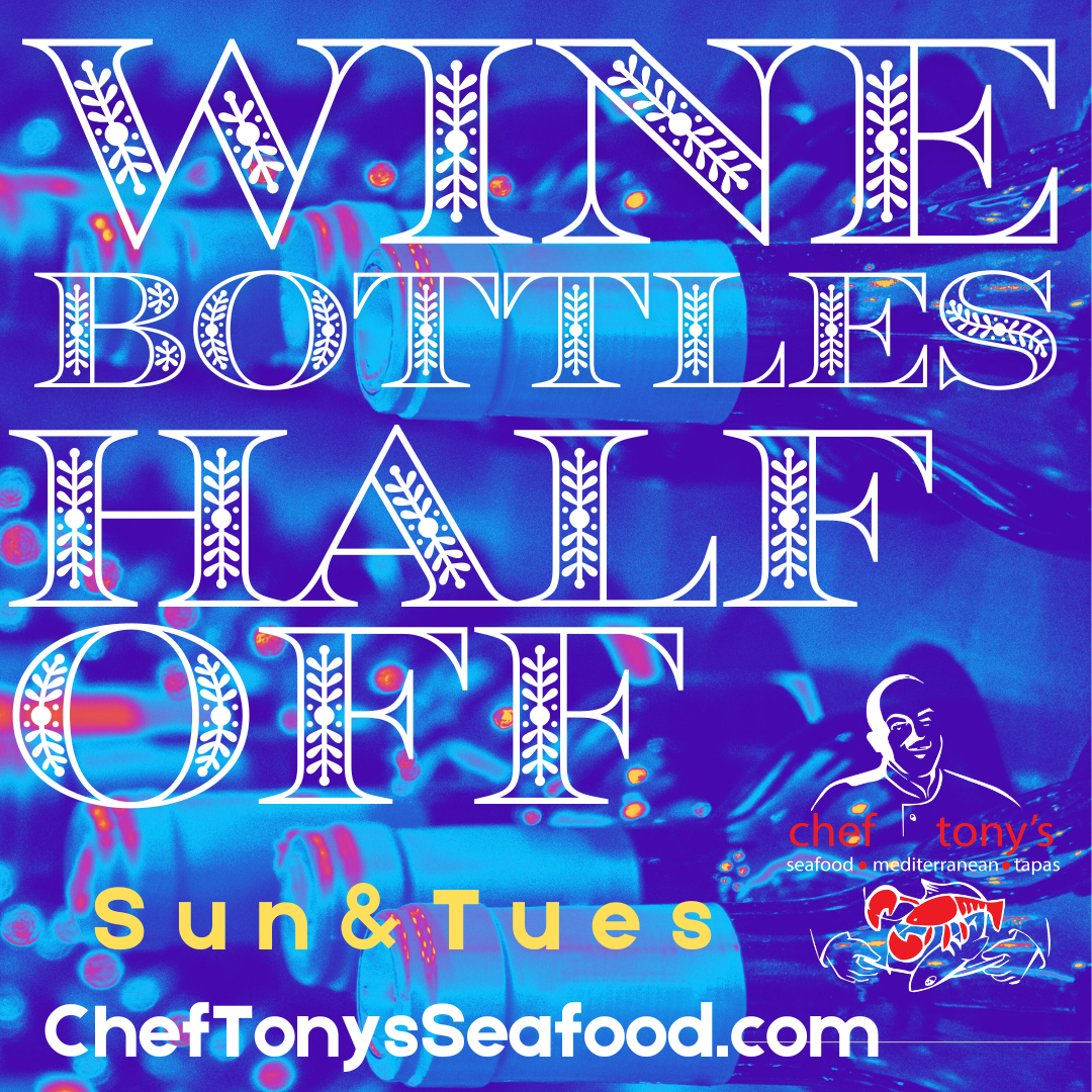 Sundays Wine Bottles 1/2 Price All Day!
